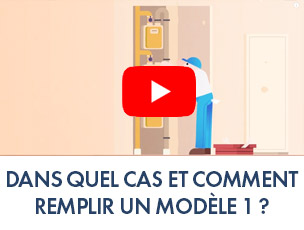 Dans quel cas et comment remplir un modèle 1 ?
